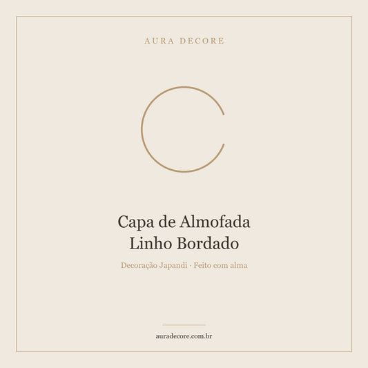 Capa Almofada Linho Bordado Bege — Elegância Orgânica | Aura Decore