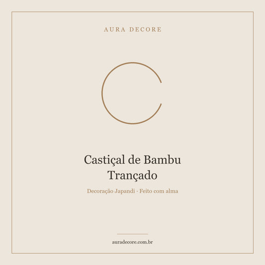 Castiçal Bambu Trançado Natural — Ritual de Luz | Aura Decore