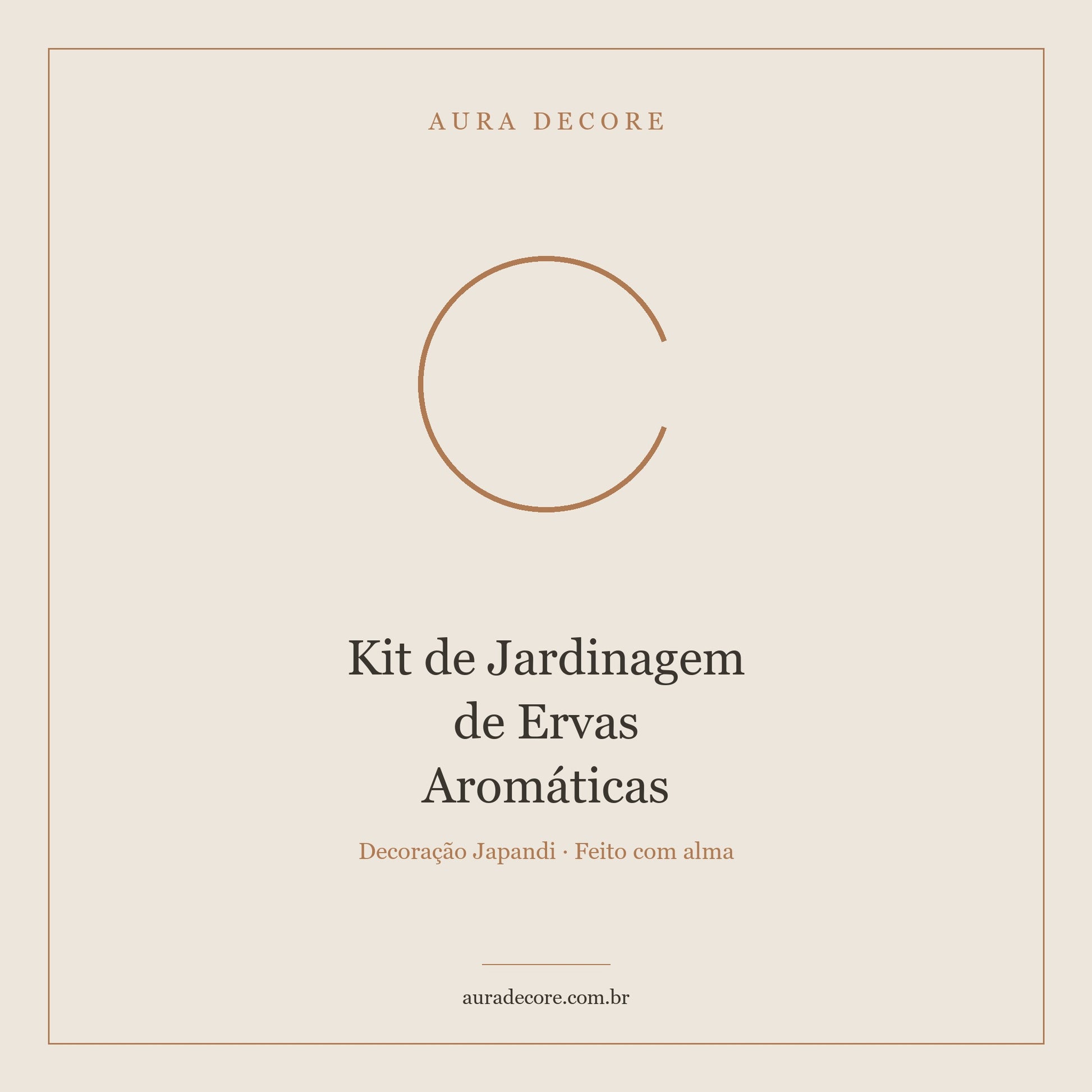 Kit Jardinagem Ervas Aromáticas — Horta Urbana Japandi | Aura Decore