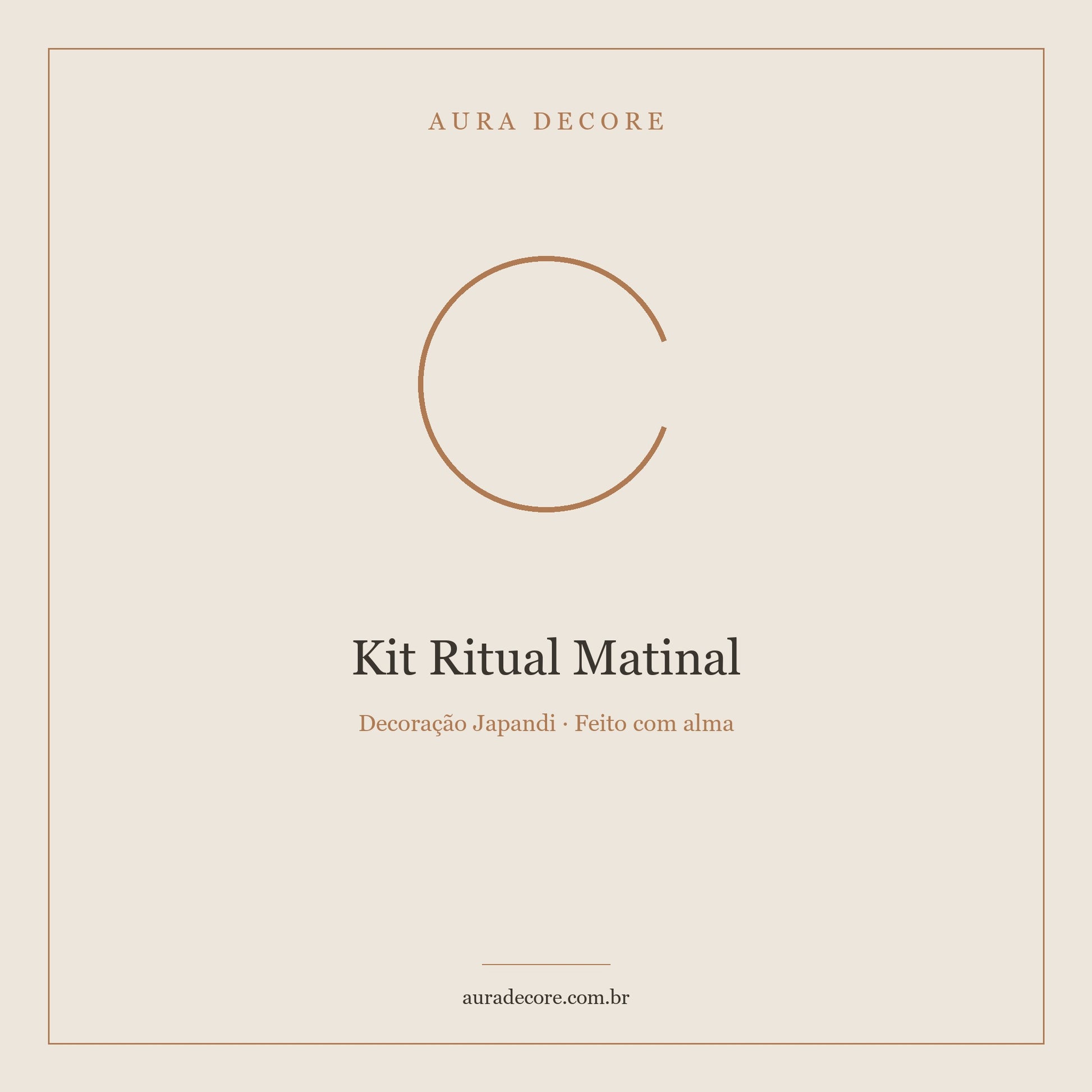 Kit Ritual Matinal Aura Zen — Transforme sua Manhã | Aura Decore