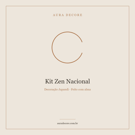 Kit Zen Nacional Presente Brasileiro — O Presente que Ninguém Esquece | Aura Decore