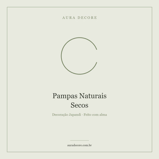 Pampas Naturais Secos Buquê — Botânica Decorativa Japandi | Aura Decore