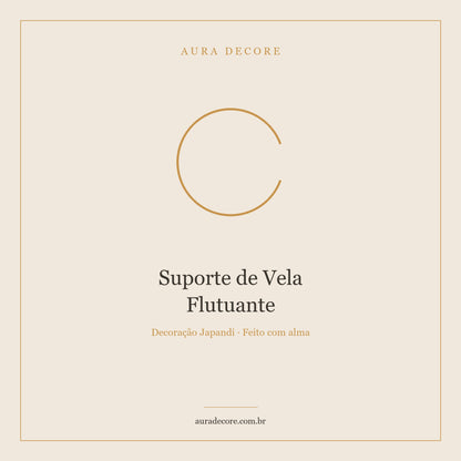Suporte Vela Flutuante Madeira Natural — Ritual de Luz Japandi | Aura Decore